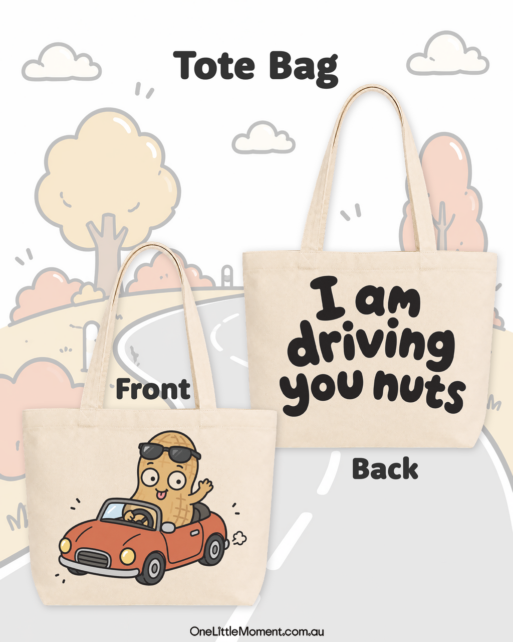 I am driving you NUTS!