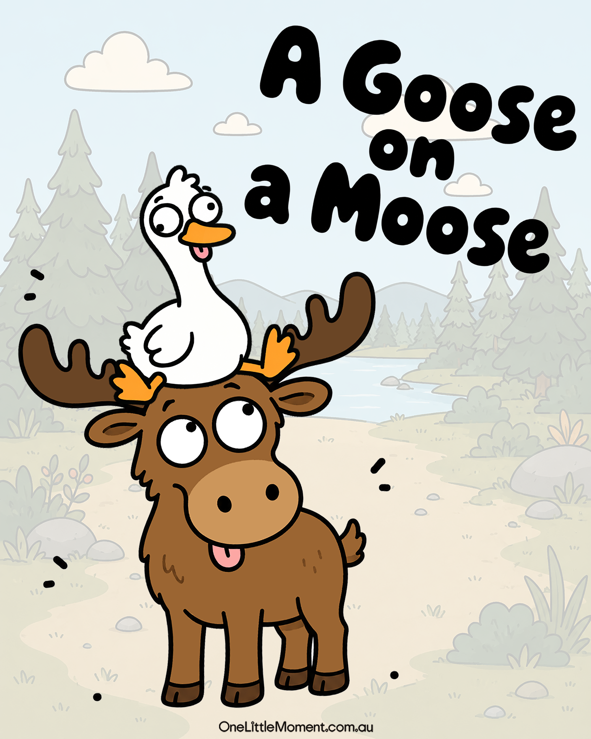 A Goose on a Moose