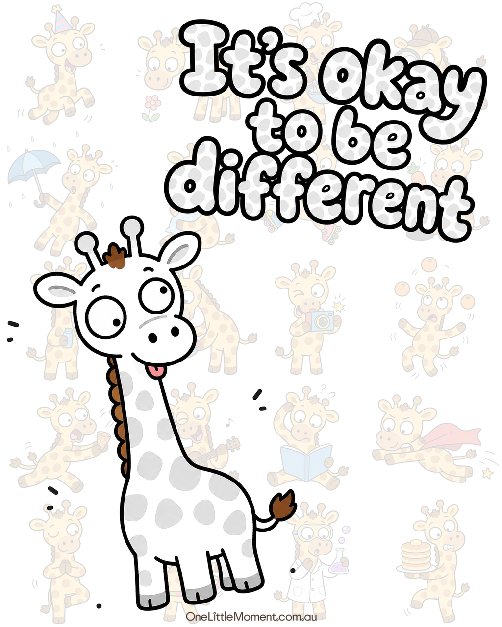 It's Okay to be different (White Giraffe)