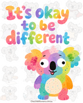 It's Okay to be different (Koala in Rainbow Colour)